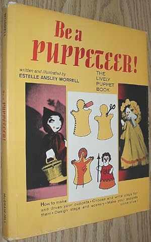 Be a Puppeteer! The Lively Puppet Book