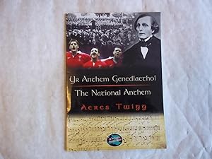 Yr Anthem Genedlaethol: The National Anthem