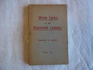 Welsh Lyrics of the Nineteenth Century. First Series Second Edition.