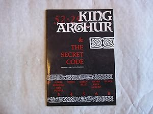 Seller image for King Arthur & the Secret Code. for sale by Carmarthenshire Rare Books