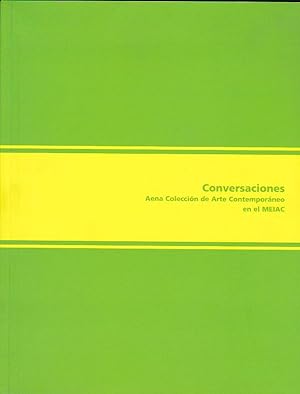 Seller image for Conversaciones. Aena Coleccin de Arte Contemporneo en el MEIAC for sale by LIBRERA GULLIVER