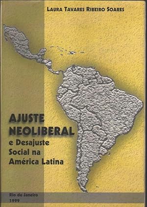 Seller image for Ajuste neoliberal e desajuste social na Amrica latina for sale by Librera El Crabo