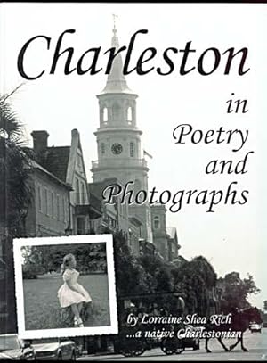 Seller image for CHARLESTON in Poetry and Photographs for sale by Inga's Original Choices