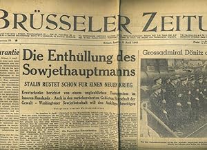 Brüssler Zeitung 9. April 1944. 5 Jahrgang Nummer 99. Mit vereinzelten Abbildungen in s/w.