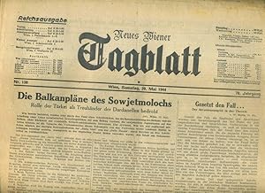 Bild des Verkufers fr Neues Wiener Tagblatt Reichsausgabe. 20 Mai 1944. 78 Jahrgang Nr. 138. zum Verkauf von Umbras Kuriosittenkabinett