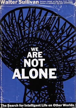 Seller image for We Are Not Alone: the Search for Intelligent Life on Other Worlds for sale by Bookshop Baltimore