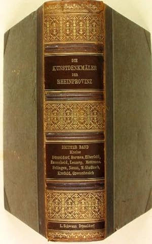 Bild des Verkufers fr Die Kunstdenkmler der Stdte und Kreise Dsseldorf, Barmen, Elberfeld, Remscheid, Gladbach, Krefeld, Lennep, Mettmann, Solingen, Neuss und Grevenbroich. zum Verkauf von Antiquariat Peter Fritzen