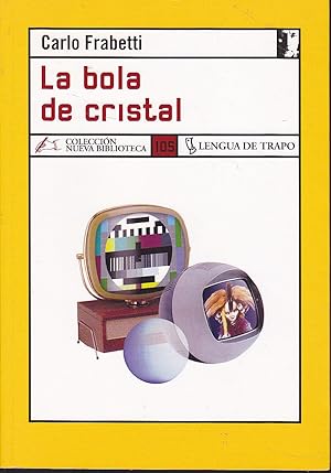 LA BOLA DE CRISTAL (Colecc Nueva Biblioteca 105) -nuevo