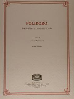 POLIDORO. Studi offerti ad Antonio Carile. Collectanea 29.