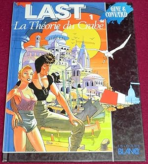 Image du vendeur pour LAST - La Thorie du Crabe mis en vente par LE BOUQUINISTE