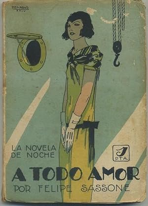 A TODO AMOR. COL LA NOVELA DE NOCHE AÑO l Nº 10