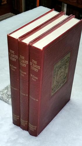 The St. Louis Story: Library of American Lives, 1952 (Complete in Three Volumes)