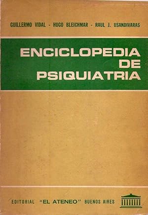 Imagen del vendedor de ENCICLOPEDIA DE PSIQUIATRIA. Con la colaboracin de ms de cien autores de Amrica y Espaa a la venta por Buenos Aires Libros