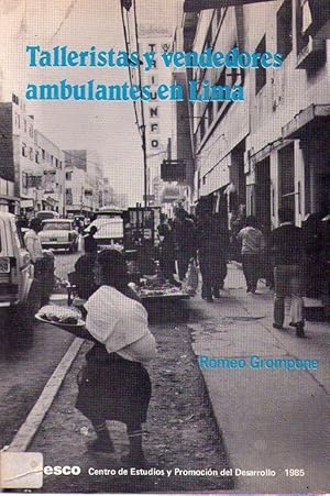 Imagen del vendedor de TALLERISTAS Y VENDEDORES AMBULANTES EN LIMA a la venta por Buenos Aires Libros