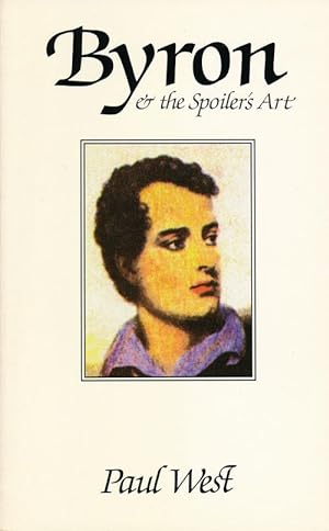Seller image for Byron & the Spoiler's Art for sale by Good Books In The Woods