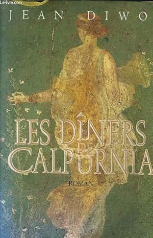 Imagen del vendedor de LES DINERS DE CALPURNIA. a la venta por Le-Livre