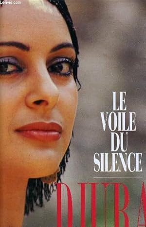 Image du vendeur pour LE VOILE DU SILENCE. mis en vente par Le-Livre