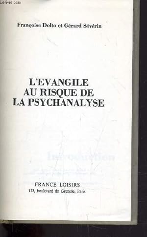Seller image for L'EVANGILE AU RISQUE DE LA PSYCHANALYSE TOME 1. for sale by Le-Livre