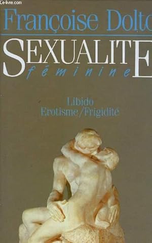 Image du vendeur pour SEXUALITE FEMININE. mis en vente par Le-Livre