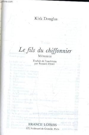 Bild des Verkufers fr LE FILS DU CHIFFONNIER. zum Verkauf von Le-Livre