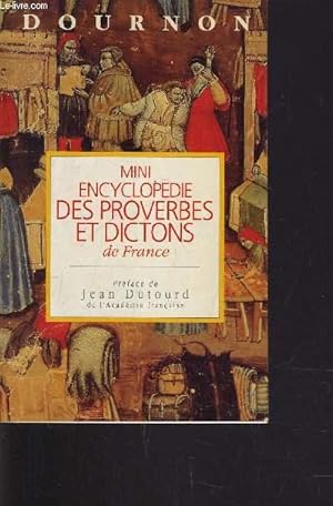 Bild des Verkufers fr MINI ENCYCLOPEDIE DES PROVERBES ET DICTONS DE FRANCE. zum Verkauf von Le-Livre