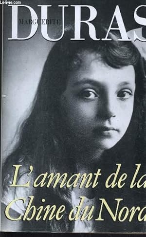 Seller image for L'AMANT DE LA CHINE DU NORD. for sale by Le-Livre