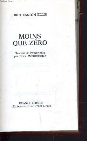Seller image for MOINS QUE ZERO. for sale by Le-Livre
