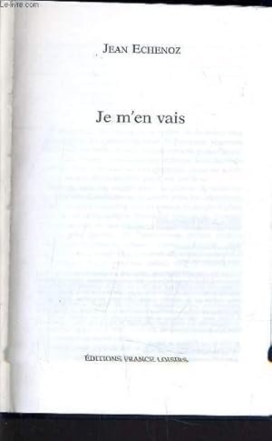 Immagine del venditore per JE M'EN VAIS. venduto da Le-Livre