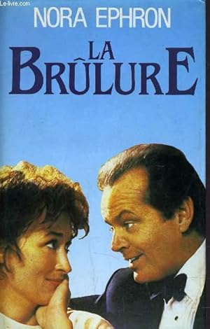 Seller image for LA BRULURE. for sale by Le-Livre