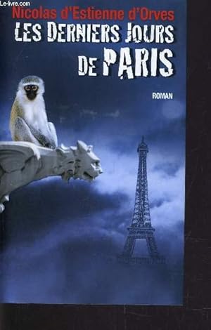 Imagen del vendedor de LES DERNIERS JOURS DE PARIS. a la venta por Le-Livre