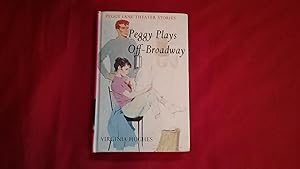 PEGGY PLAYS OFF-BROADWAY