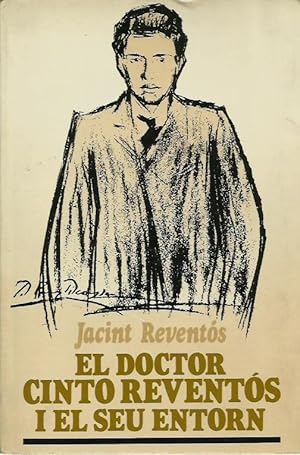 EL DOCTOR CINTO REVENTOS I EL SEU ENTORN