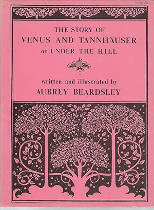 Seller image for The Story of Venus and Tannhauser or Under the Hill for sale by The Book Junction