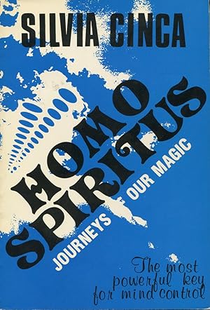 Seller image for Homo Spiritus: Journeys of Our Magic for sale by Kenneth A. Himber