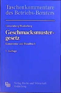 Bild des Verkufers fr Geschmacksmustergesetz. Kommentar und Handbuch zum Verkauf von getbooks GmbH