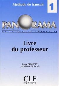 Panorama de la langue francaise 1. Livre du professeur. Methode de francais. (Lernmaterialien)