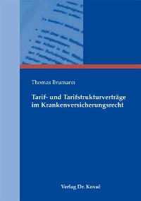 Bild des Verkufers fr Tarif- und Tarifstrukturvertrge im Krankenversicherungsrecht zum Verkauf von getbooks GmbH