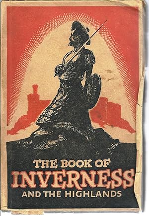 The Book of Inverness and the Highlands