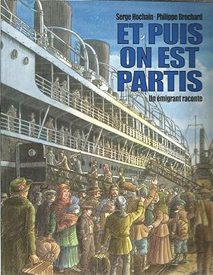 Bild des Verkufers fr Et puis on est partis - Un migranty raconte zum Verkauf von Joie de Livre