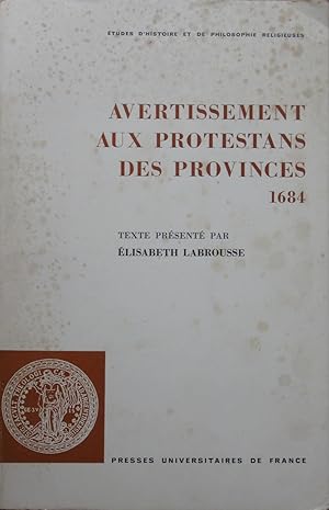 Image du vendeur pour Avertissement aux Protestants des Provinces (1684) mis en vente par Bouquinerie L'Ivre Livre