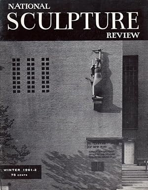 National Sculpture Review, Volume X, No. 1 Winter 1961-2