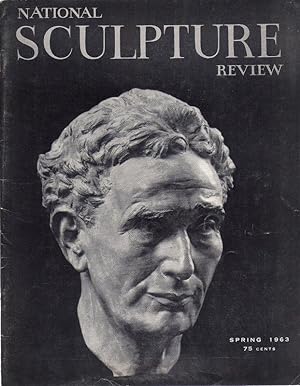 National Sculpture Review, Volume XII No. 1, Spring 1963