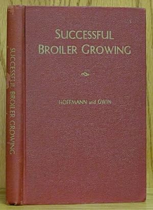 Successful Broiler Growing third edition