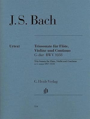 Bild des Verkufers fr Johann Sebastian Bach - Triosonate G-dur BWV 1038 fr Flte, Violine und Continuo : Besetzung: Triosonaten zum Verkauf von AHA-BUCH GmbH