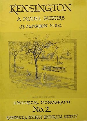 Imagen del vendedor de Kensington- A Model Suburb. a la venta por Banfield House Booksellers