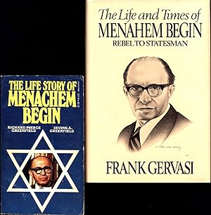 Seller image for The Life and Times of Menahem Begin / Rebel to Statesman, ALONG WITH A SECOND, MM PAPERBACK BIOGRAPHY, R&I. GREENFIELD'S "THE LIFE STORY OF MENACHEM BEGIN") for sale by Cat's Curiosities