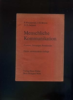 Seller image for Menschliche Kommunikation - Formen, Strungen, Paradoxien. for sale by Umbras Kuriosittenkabinett