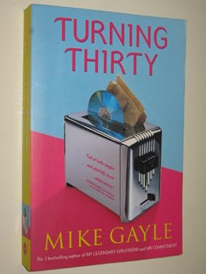 Imagen del vendedor de Turning Thirty a la venta por Manyhills Books