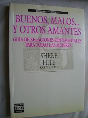 Imagen del vendedor de BUENOS, MALOS Y OTROS AMANTES a la venta por Librera Maestro Gozalbo