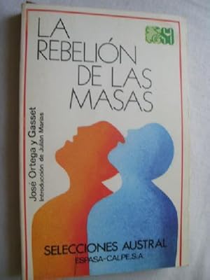 Imagen del vendedor de LA REBELIN DE LAS MASAS a la venta por Librera Maestro Gozalbo